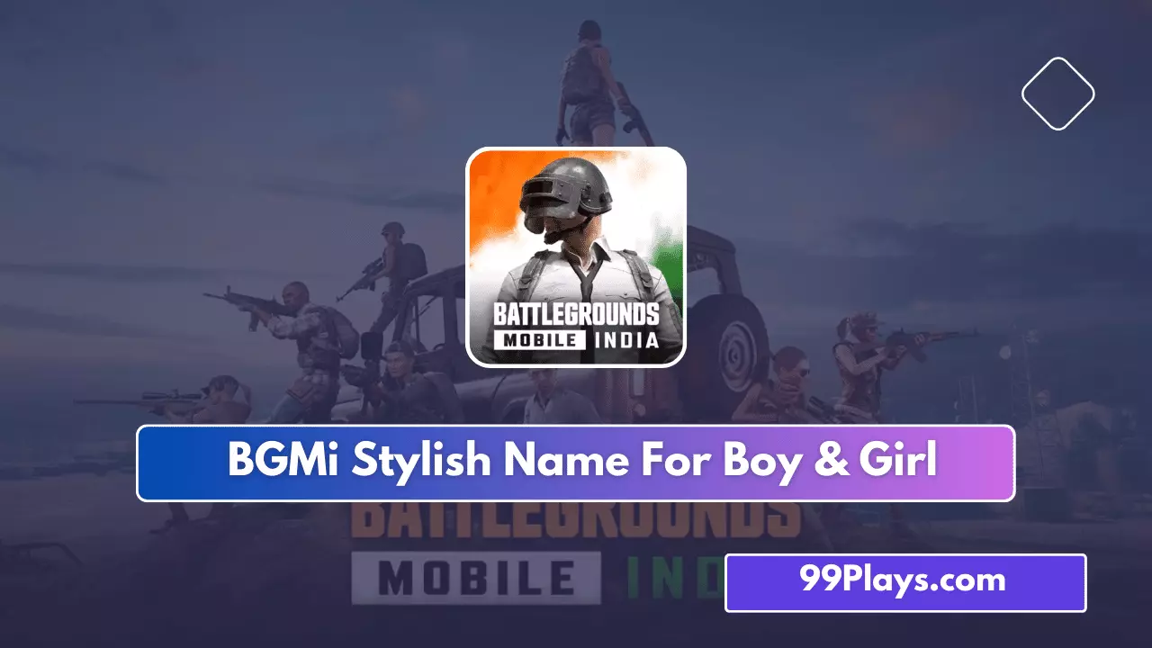 1000+ BGMi Stylish Name For Boy & Girl