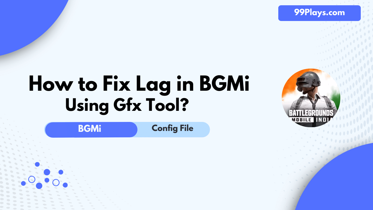 How to Fix Lag in BGMi Using Gfx Tool?